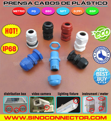 Prensa cabos de plástico (nylon / poliamida) IP68 com rosca BSC, rosca G e rosca BSP